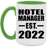 Hotel Manager Established EST. 2022 - 15oz Accent Mug Green