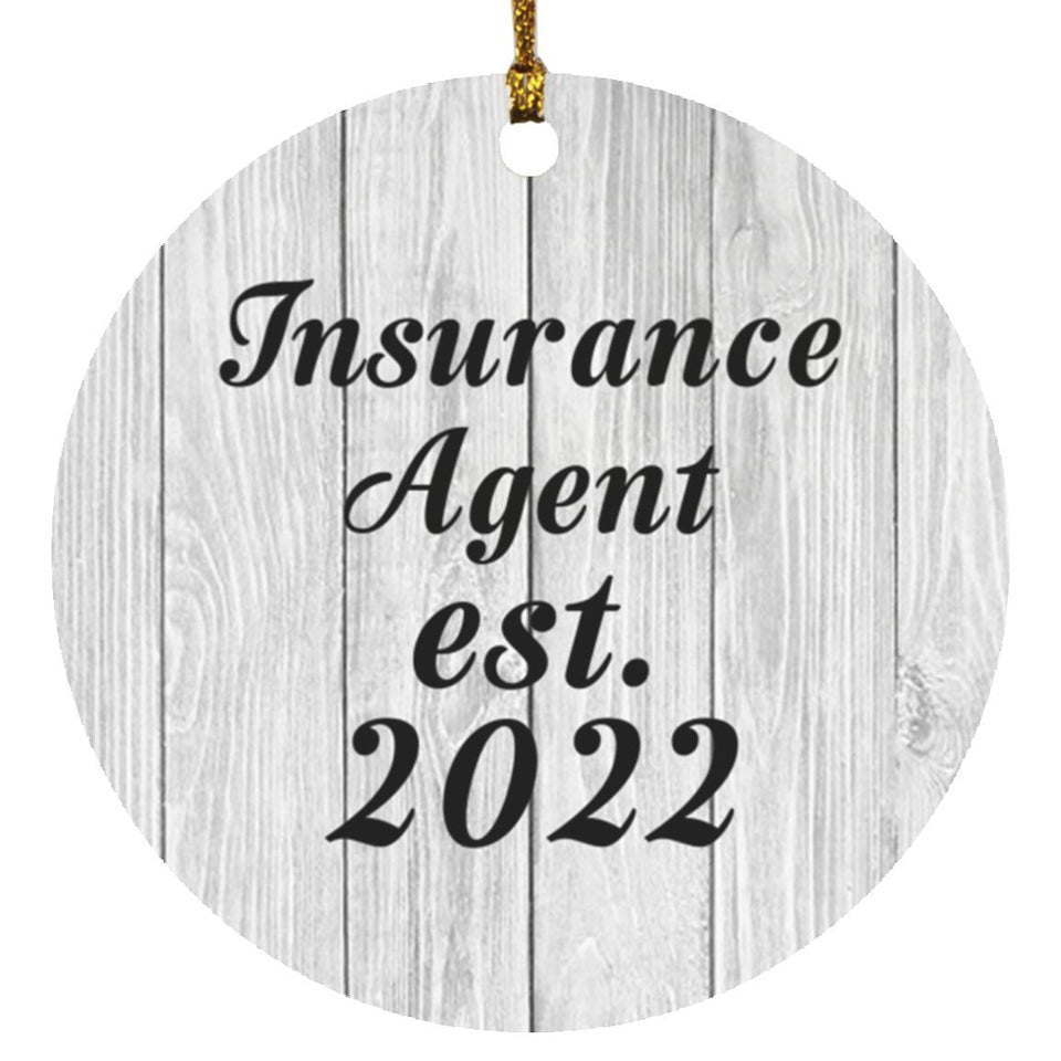 Insurance Agent Established Est. 2022 - Circle Ornament F