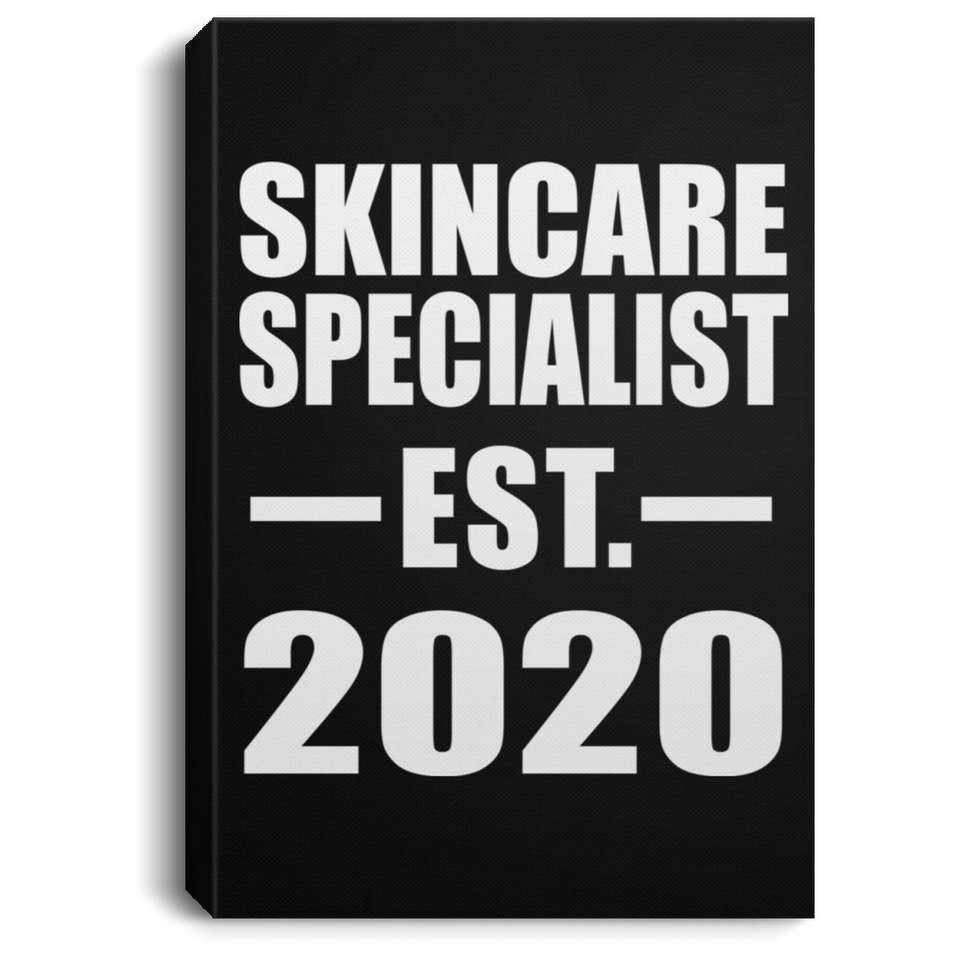 Skincare Specialist Established EST. 2020 - Canvas Portrait
