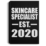 Skincare Specialist Established EST. 2020 - Canvas Portrait