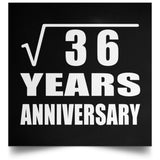 6th Anniversary Square Root of 36 Years Anniversary - Poster Square