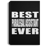 Best Paralegal Assistant Ever - Canvas Portrait