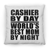 Cashier By Day World's Best Mom By Night - Throw Pillow
