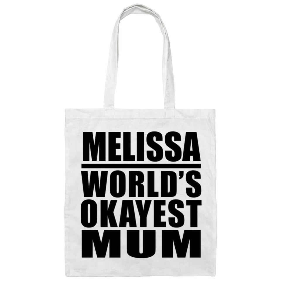 Melissa World's Okayest Mum - Tote Bag White