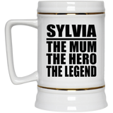 Sylvia The Mum The Hero The Legend - Beer Stein
