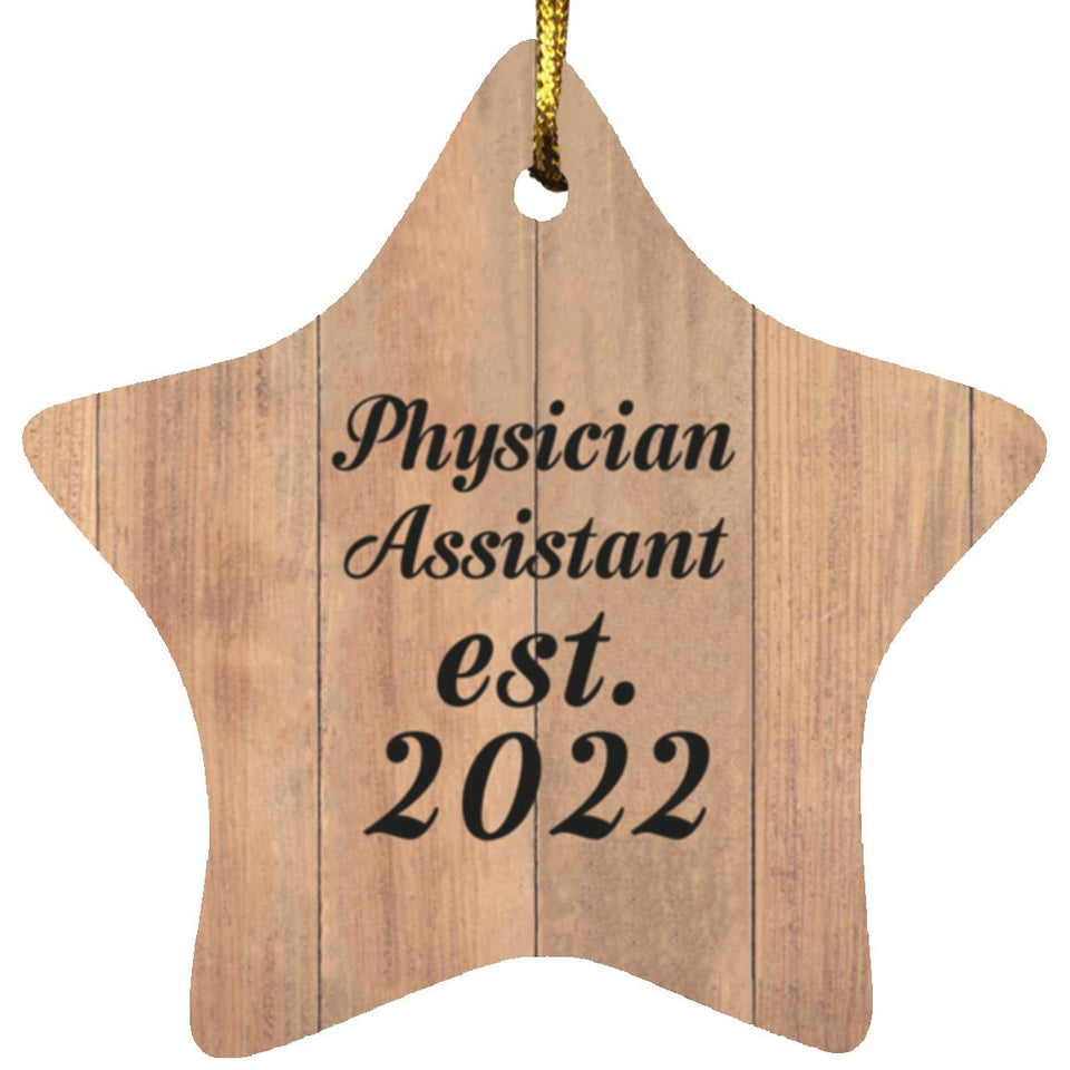 Physician Assistant Established Est. 2022 - Star Ornament C