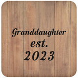 Granddaughter Established EST. 2023 - Drink Coaster C