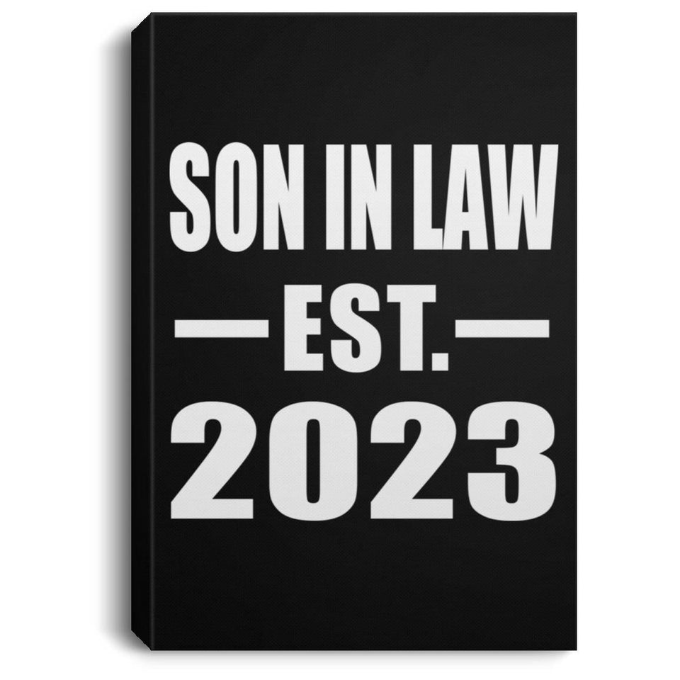 Son In Law Established EST. 2023 - Canvas Portrait