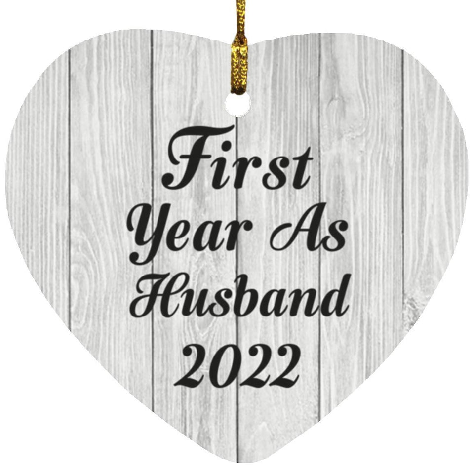 First Year As Husband 2022 - Heart Ornament F