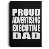 Proud Advertising Executive Dad - Canvas Portrait