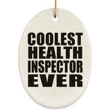 Coolest Health Inspector Ever - Oval Ornament