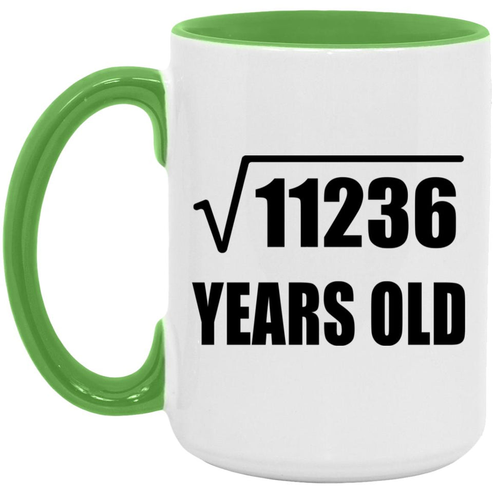 106th Birthday Square Root of 11236 Years Old - 15oz Accent Mug Green
