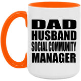 Dad Husband Social Community Manager - 15oz Accent Mug Orange