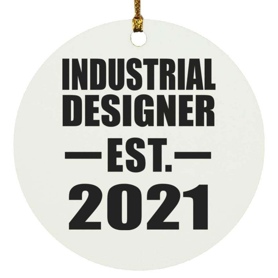 Industrial Designer Established EST. 2021 - Circle Ornament