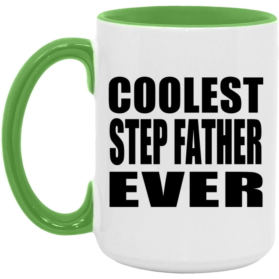 Coolest Step Father Ever - 15oz Accent Mug Green