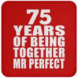 75th Anniversary 75 Years Of Being Mr Perfect - Drink Coaster