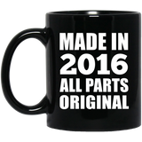 8th Birthday Made in 2016 All Parts Original - 11oz Coffee Mug Black