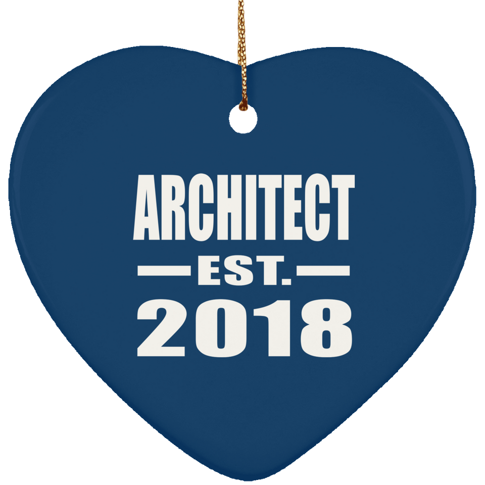 Architect Established EST. 2018 - Heart Ornament