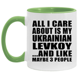 All I Care About Is My Ukrainian Levkoy - 11oz Accent Mug Green