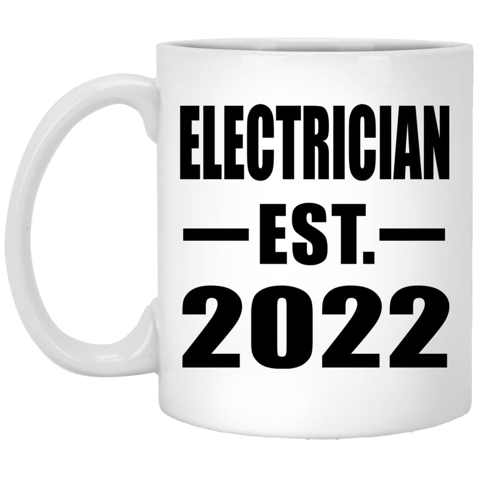 Electrician Established EST. 2022 - 11oz Coffee Mug