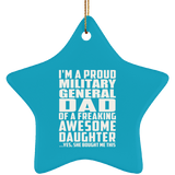 Proud Military General Dad Of Awesome Daughter - Star Ornament