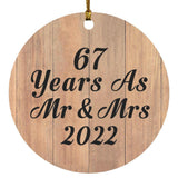 67 Years As Mr & Mrs 2022 - Circle Ornament C