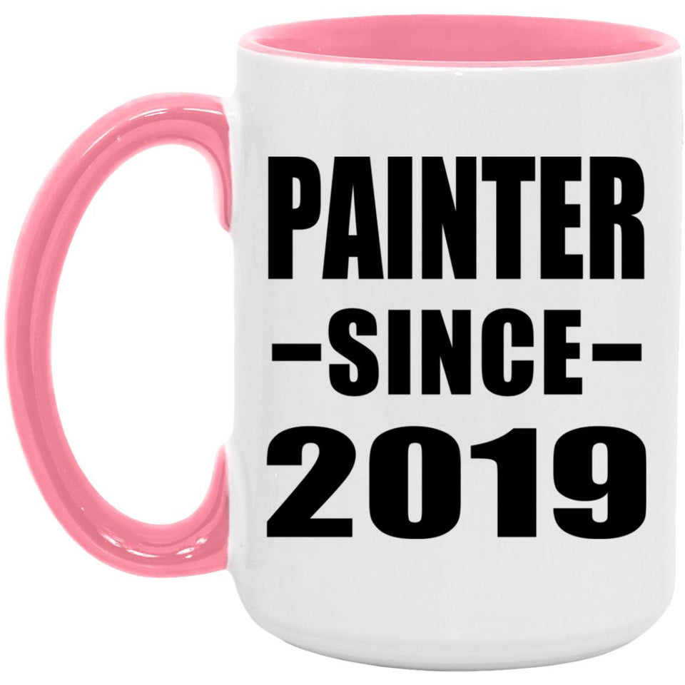 Painter Since 2019 - 15oz Accent Mug Pink