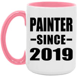 Painter Since 2019 - 15oz Accent Mug Pink