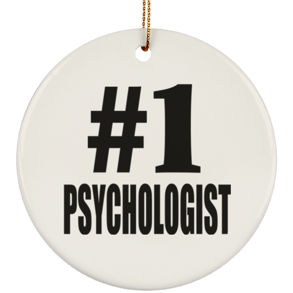 Number One #1 Psychologist - Circle Ornament