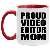 Proud Video Editor Mom - 11oz Accent Mug Red