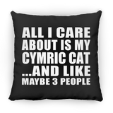 All I Care About Is My Cymric Cat - Throw Pillow Black