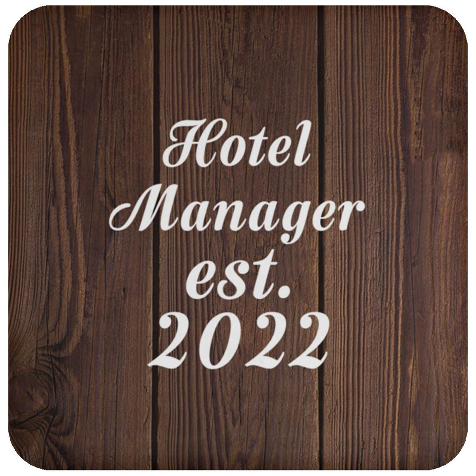 Hotel Manager Established Est. 2022 - Drink Coaster D