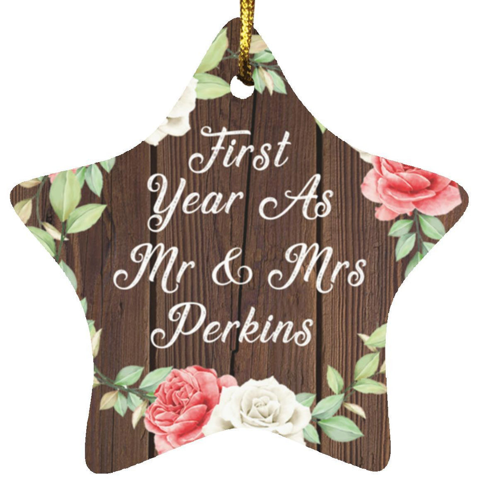 First Year As Mr & Mrs Perkins - Star Ornament A