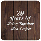 29th Anniversary 29 Years Of Being Mrs Perfect - Drink Coaster D