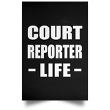 Court Reporter Life - Poster Portrait