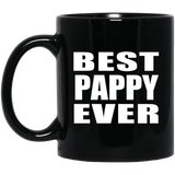 Best Pappy Ever - 11 Oz Coffee Mug Black