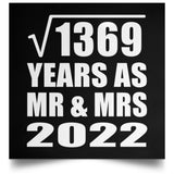 37th Anniversary Square Root of 1369 Years As Mr & Mrs 2022 - Poster Square