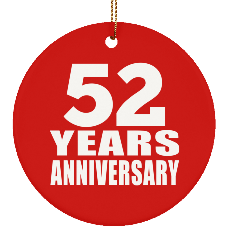 52nd Anniversary 52 Years Anniversary - Circle Ornament