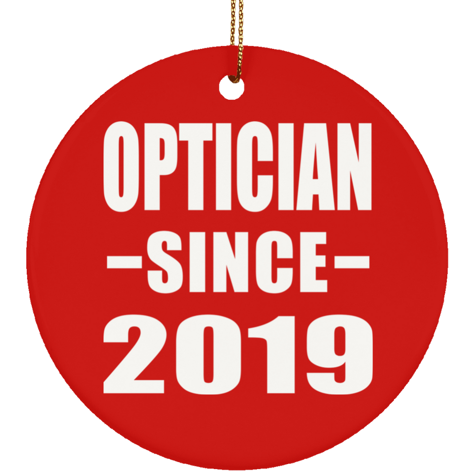 Optician Since 2019 - Circle Ornament