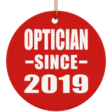 Optician Since 2019 - Circle Ornament