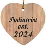 Podiatrist Established Est. 2024 - Heart Ornament C