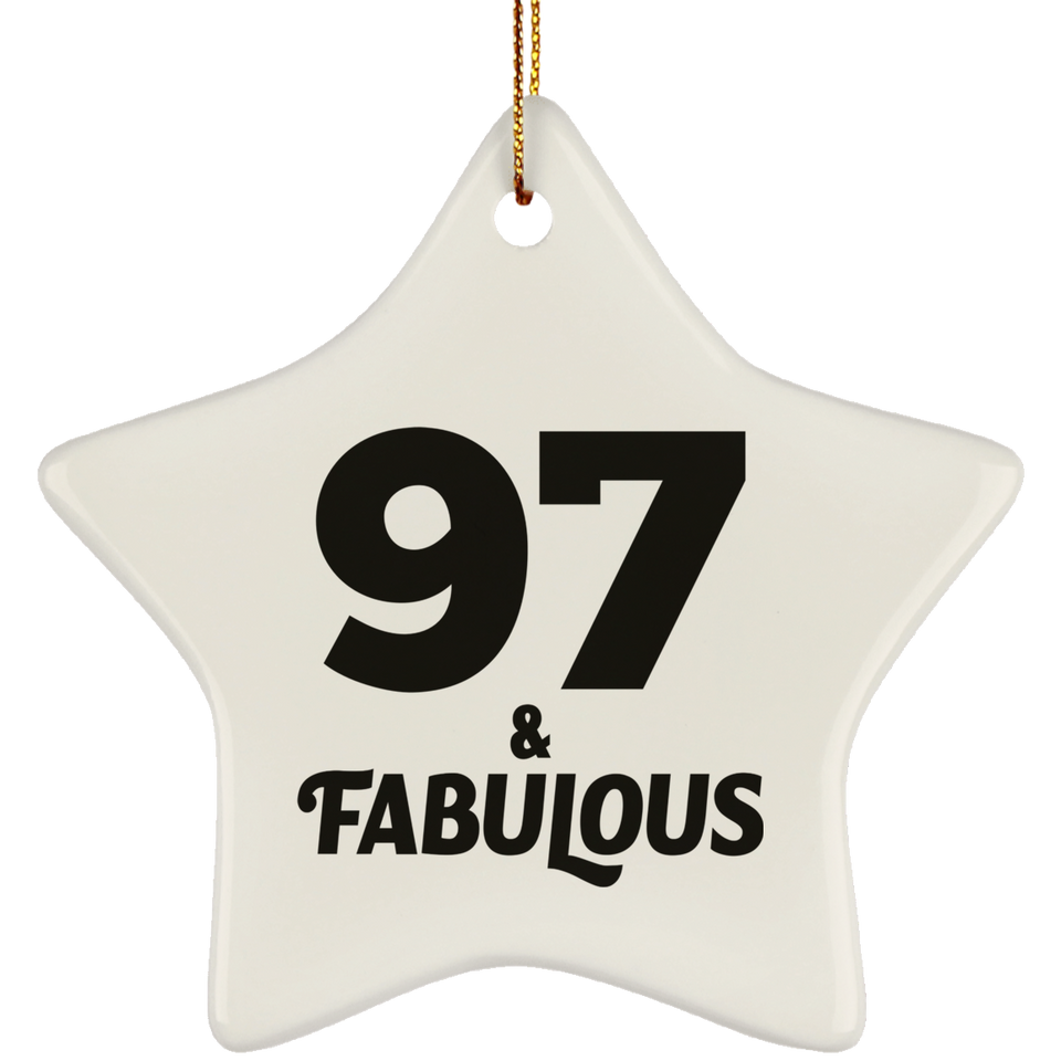 97th Birthday 97 & Fabulous - Star Ornament