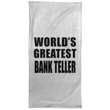 World's Greatest Bank Teller - Hand Towel