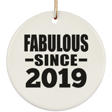 5th Birthday Fabulous Since 2019 - Circle Ornament