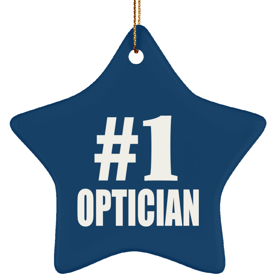 Number One #1 Optician - Star Ornament