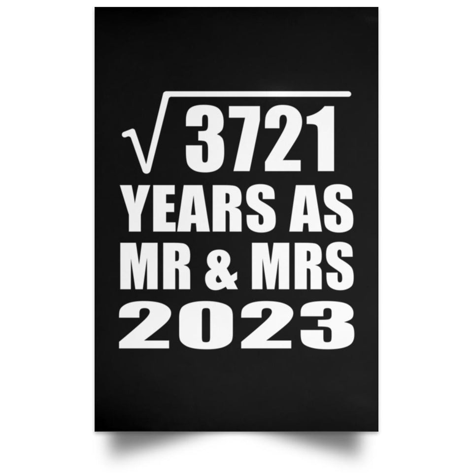 61st Anniversary Square Root of 3721 Years As Mr & Mrs 2023 - Poster Portrait