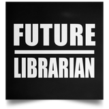 Future Librarian - Poster Square