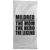 Mildred The Mom The Hero The Legend - Hand Towel