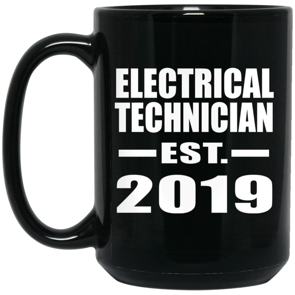 Electrical Technician Established EST. 2019 - 15oz Coffee Mug Black