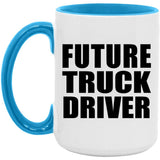 Future Truck Driver - 15oz Accent Mug Blue